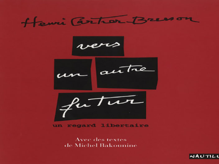 Henri Cartie – Bresson: Vers un autre futur